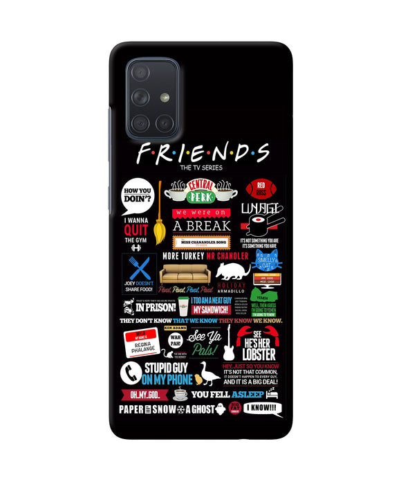 Friends Samsung A71 Back Cover