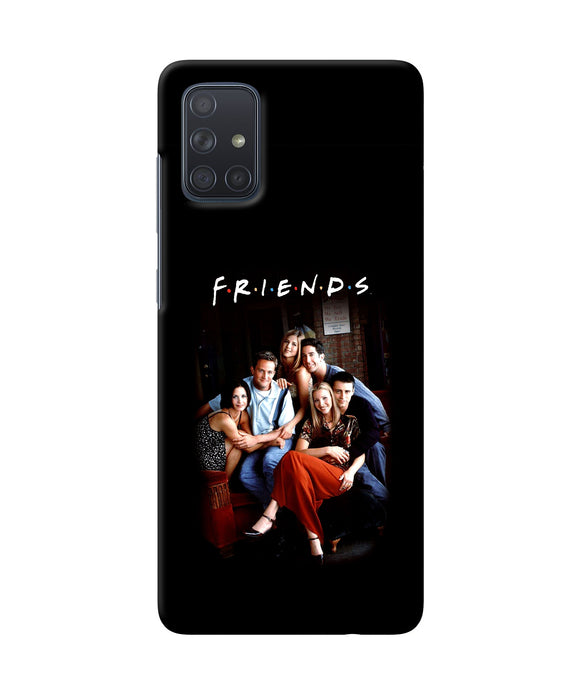 Friends Forever Samsung A71 Back Cover