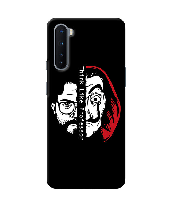 Money Heist Think Like Professor Oneplus Nord Back Cover