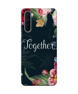 Together Flower Oneplus Nord Back Cover