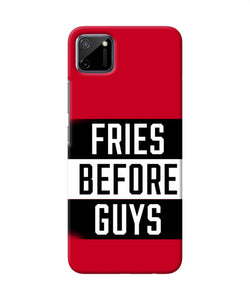 Fries Before Guys Quote Realme C11 Back Cover