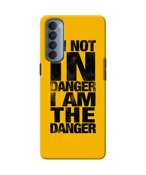 Im Not In Danger Quote Oppo Reno4 Pro Back Cover
