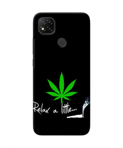 Weed Relax Quote Redmi 9 Real 4D Back Cover