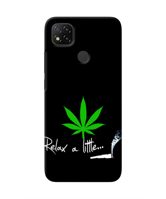 Weed Relax Quote Redmi 9 Real 4D Back Cover