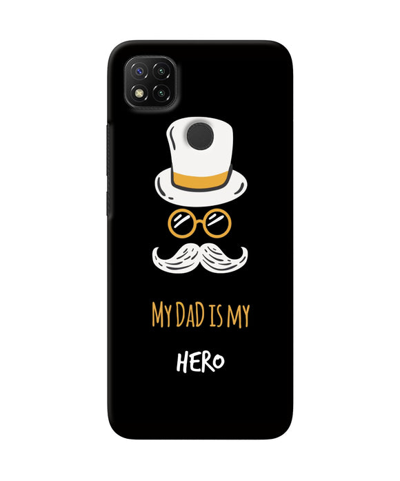 My Dad Is My Hero Redmi 9 Back Cover