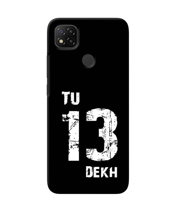 Tu Tera Dekh Quote Redmi 9 Back Cover