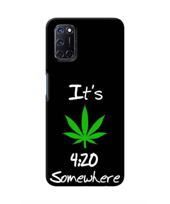 Weed Quote Oppo A52 Real 4D Back Cover