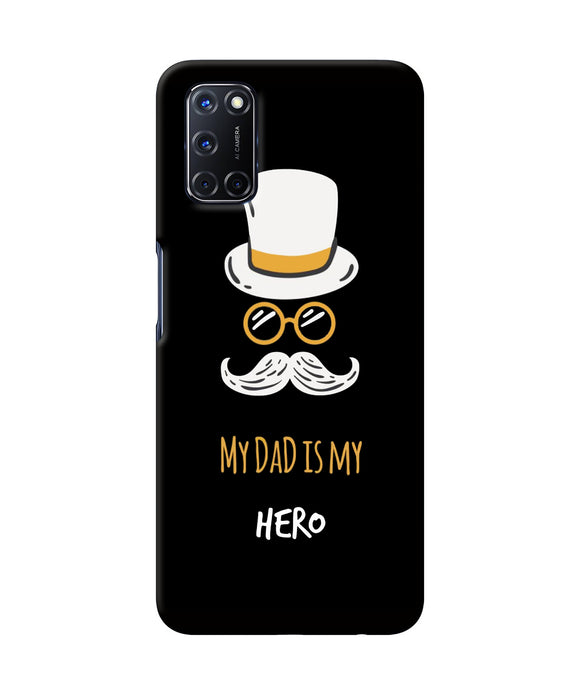My Dad Is My Hero Oppo A52 Back Cover