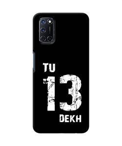 Tu Tera Dekh Quote Oppo A52 Back Cover