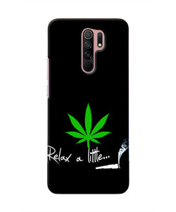 Weed Relax Quote Redmi 9 Prime/Poco M2/Reloaded Real 4D Back Cover