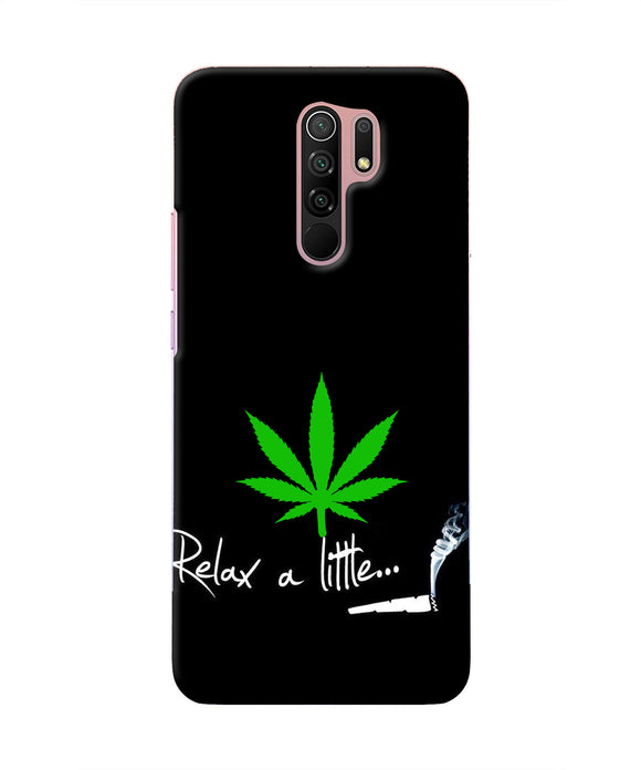 Weed Relax Quote Redmi 9 Prime/Poco M2/Reloaded Real 4D Back Cover