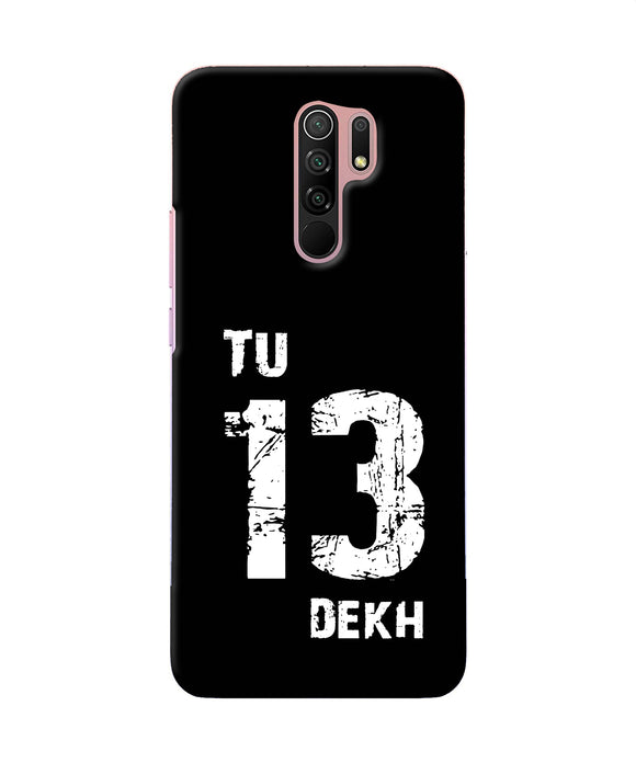 Tu Tera Dekh Quote Redmi 9 Prime / Poco M2 / M2 Reloaded Back Cover