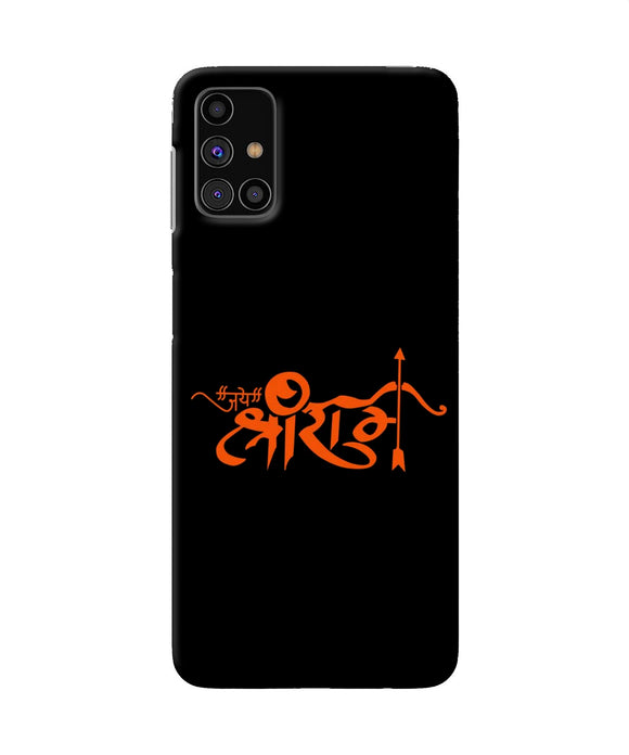 Jay Shree Ram Text Samsung M31s Back Cover