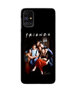 Friends Forever Samsung M31s Back Cover