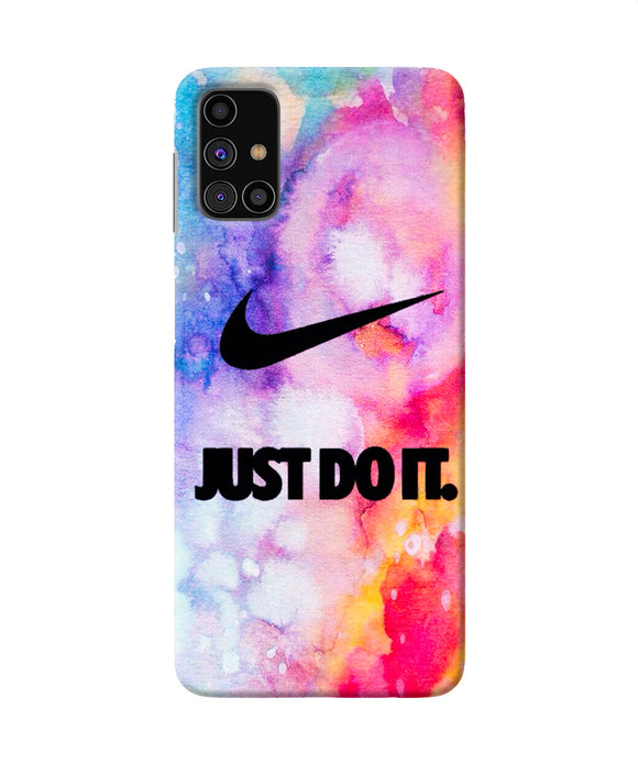 Just Do It Colors Samsung M31s Back Cover