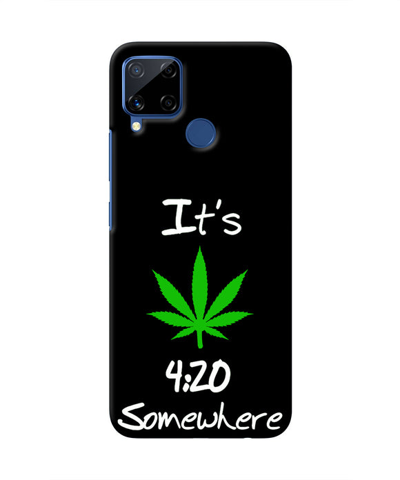 Weed Quote Realme C15 Real 4D Back Cover