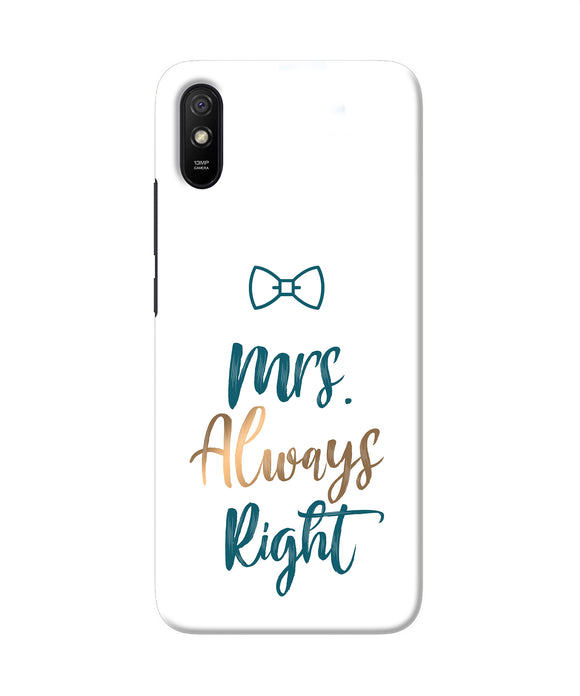 Mrs Always Right Redmi 9a / 9i Back Cover