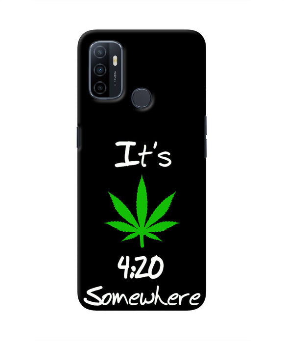 Weed Quote Oppo A53 2020 Real 4D Back Cover