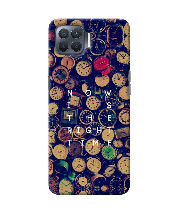 Now Is The Right Time Quote Oppo F17 Pro Back Cover