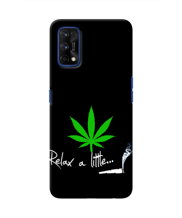 Weed Relax Quote Realme 7 Pro Real 4D Back Cover