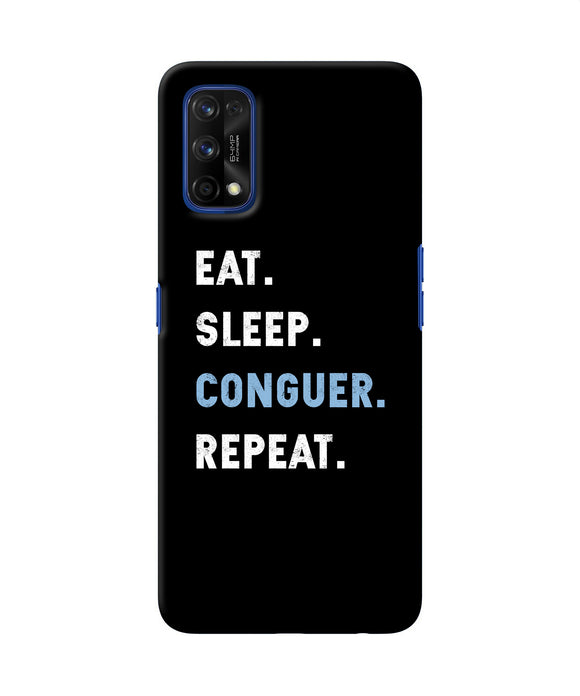 Eat Sleep Quote Realme 7 Pro Back Cover