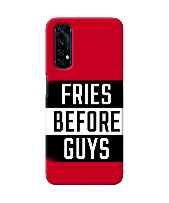 Fries Before Guys Quote Realme 7 Back Cover