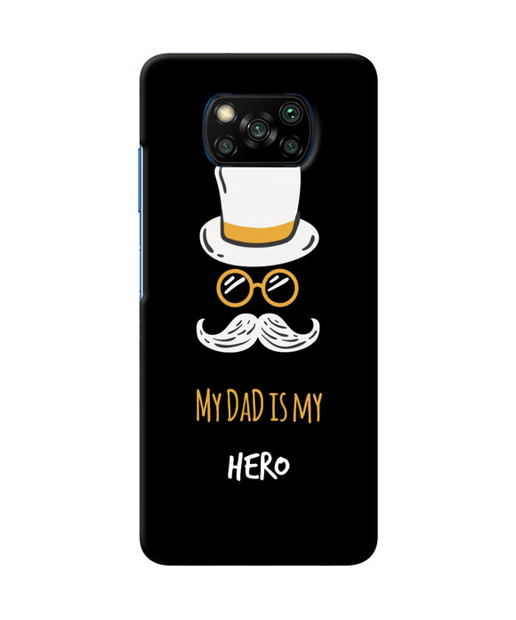 My Dad Is My Hero Poco X3/X3 Pro Back Cover