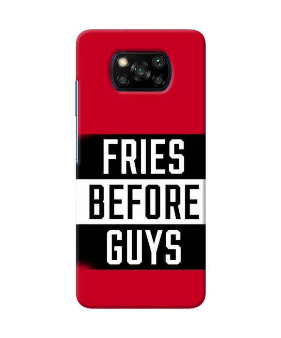 Fries Before Guys Quote Poco X3/X3 Pro Back Cover