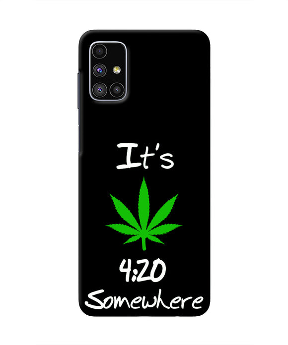 Weed Quote Samsung M51 Real 4D Back Cover