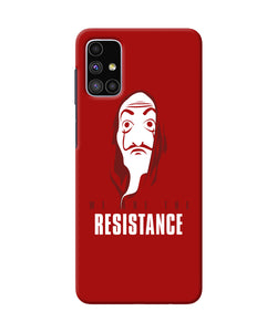 Money Heist Resistance Quote Samsung M51 Back Cover