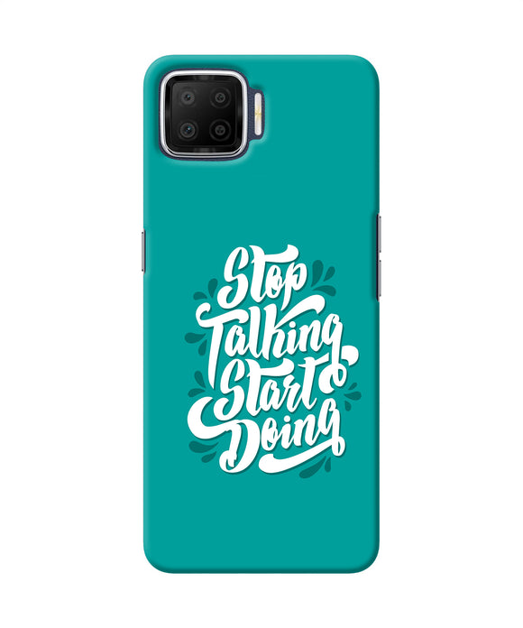 Stop Talking Start Doing Quote Oppo F17 Back Cover