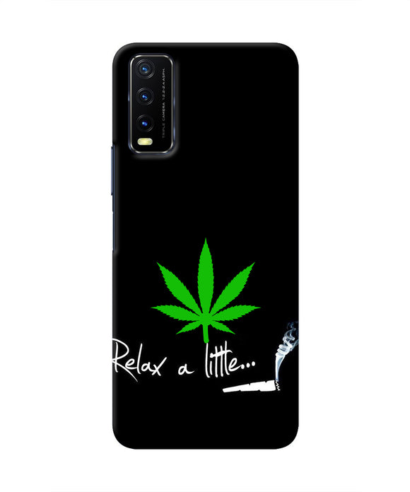 Weed Relax Quote Vivo Y20/Y20i Real 4D Back Cover