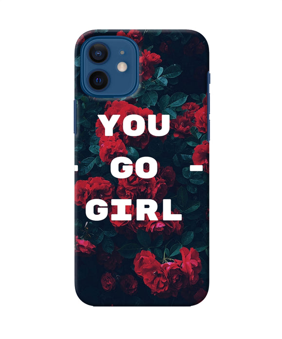 You Go Girl Iphone 12 Back Cover