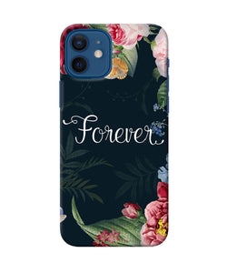 Forever Flower Iphone 12 Back Cover