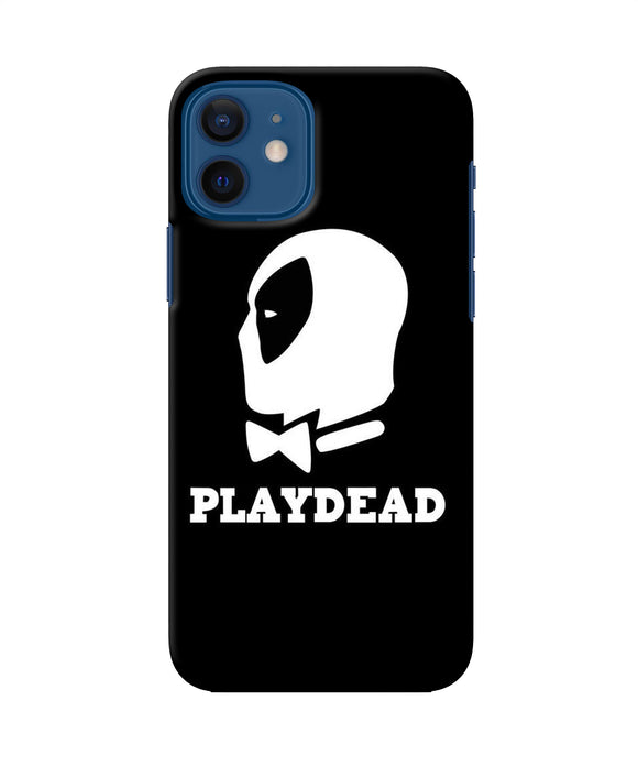 Play Dead Iphone 12 Back Cover