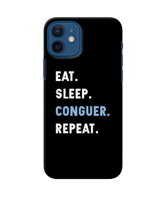 Eat Sleep Quote Iphone 12 Back Cover