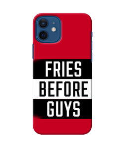 Fries Before Guys Quote Iphone 12 Back Cover