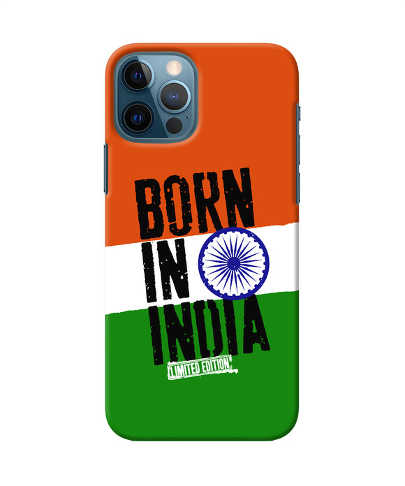 Born in India iPhone 12 Pro Back Cover