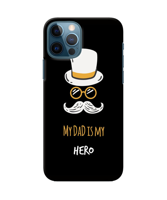 My Dad Is My Hero iPhone 12 Pro Back Cover