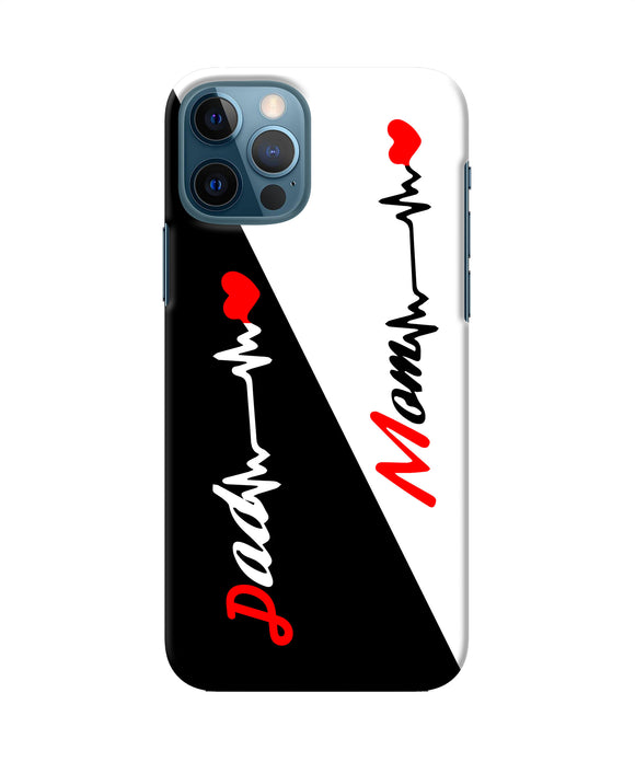 Mom Dad Heart Line Iphone 12 Pro Back Cover