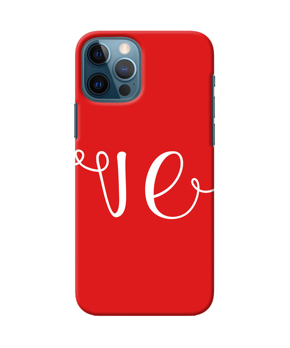 Love Two Iphone 12 Pro Back Cover