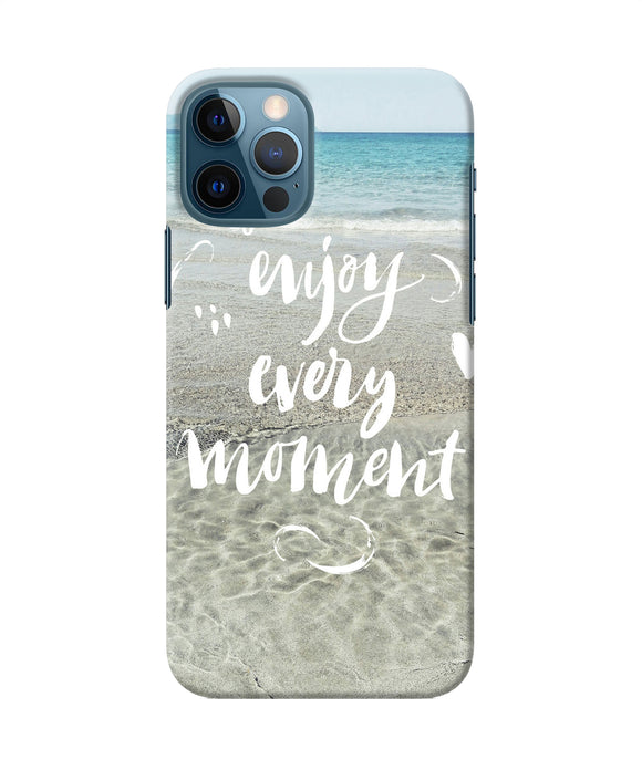 Enjoy Every Moment Sea Iphone 12 Pro Back Cover