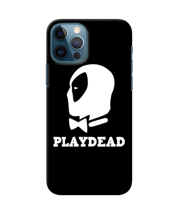 Play Dead Iphone 12 Pro Back Cover