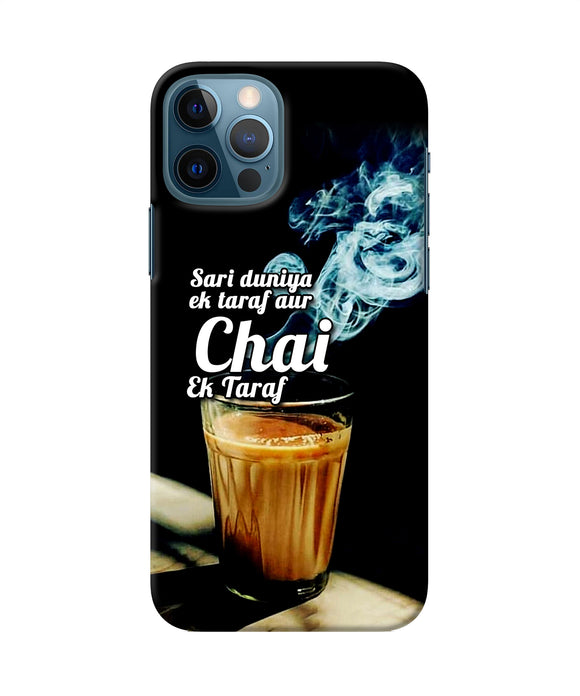 Chai Ek Taraf Quote Iphone 12 Pro Back Cover