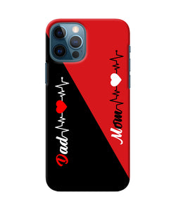 Mom Dad Heart Line Iphone 12 Pro Back Cover