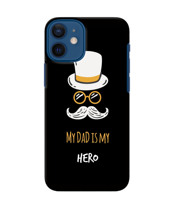 My Dad Is My Hero iPhone 12 Mini Back Cover