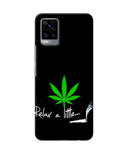 Weed Relax Quote Vivo V20 Real 4D Back Cover