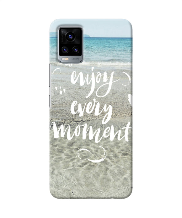 Enjoy every moment sea Vivo V20 Back Cover