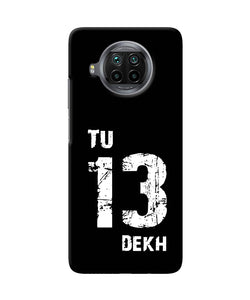 Tu tera dekh quote Mi 10i Back Cover