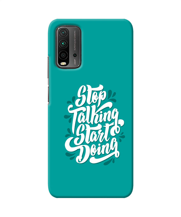 Stop talking start doing quote Redmi 9 Power Back Cover